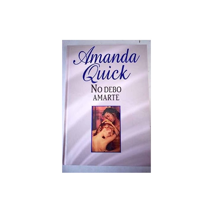 No debo amarte - Quick, Amanda